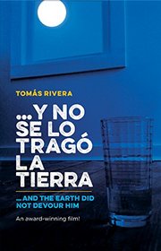 Y No Se Lo Trago La Tierra / And the Earth Did Not Devour Him (Spanish Edition)