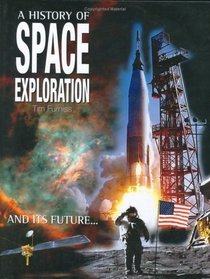 A History of Space Exploration
