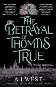 The Betrayal of Thomas True