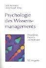 Psychologie des Wissensmanagements.