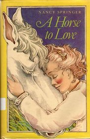 A Horse to Love