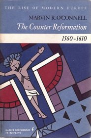 Counter-reformation, 1550-1610 (Rise of Modern Europe)