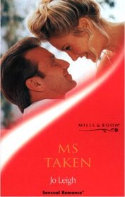 Ms.Taken (Sensual Romance S.)