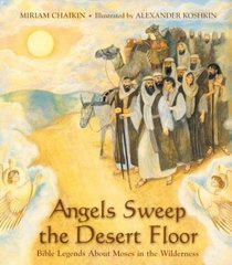 Angels Sweep the Desert Floor