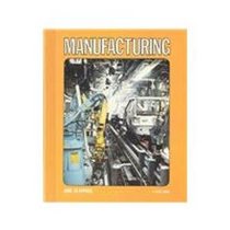 Manufacturing (First Book)