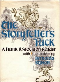 The Storyteller's Pack: A Frank R. Stockton Reader