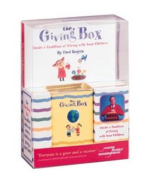 The Giving Box: Create a Tradition of Giving with Your Children
