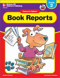 Book Reports: Grade 2 (Classroom Helpers)