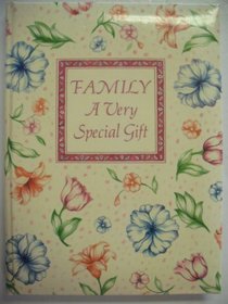 Family: A Very Special Gift