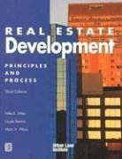 Real Estate Development : Principles and Process