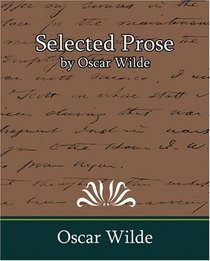 Selected Prose by Oscar Wilde