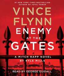 Enemy at the Gates (Mitch Rapp, Bk 20) (Audio CD) (Unabridged)