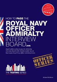 How to Pass the Royal Navy Officer Admir (Testing Series)