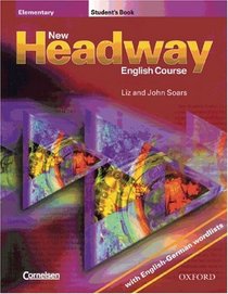New Headway English Course, Elementary, Student's Book, w. English-German wordlists