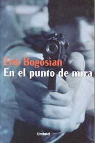 En El Punto De Mira (Spanish Edition)