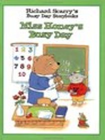 Richard Scarry's Miss Honey's Busy Day