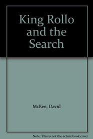 King Rollo and the Search