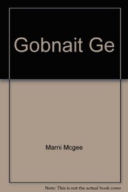 Gobnait Ge (Irish Edition)