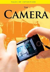 The Camera (Tales of Invention)