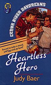 Heartless Hero (Cedar River Daydreams)