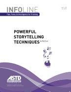 Storytelling Techniques for Training (Infoline)