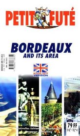 Bordeaux and Its Area (Petit Fute)