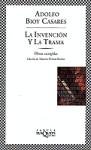La Invencion Y La Trama/The Invention and the Plot (Spanish Edition)