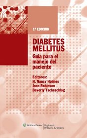 Diabetes Mellitus: Guia de Manejo Del Paciente (Spanish Edition)