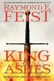 King of Ashes (Firemane Saga, Bk 1)