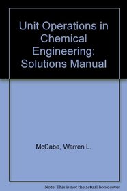 Unit Operations in Chemical Engineering