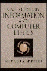 Case Studies in Information and Computer Ethics