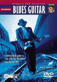 Beginning Blues Guitar (National Guitar Workshop Essential DVD Collection)