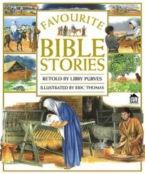 Favourite Bible Stories (Touch & Feel)