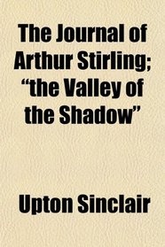 The Journal of Arthur Stirling; 