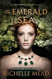 The Emerald Sea (Glittering Court, Bk 3)