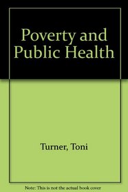 Poverty and Public Health