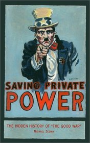 Saving Private Power: The Hidden History of 