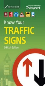 Know Your Traffic Signs (Driving Skills) (Driving Skills)