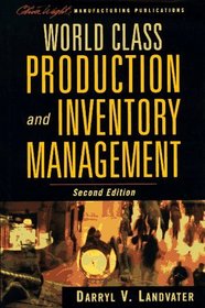 World Class Production and Inventory Management, 2nd Edition