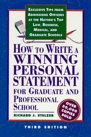 How to Write a Winning Personal Statement for Graduate and Professional School