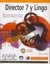 Director 7 y Lingo (Spanish Edition)