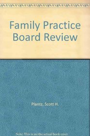 Family Practice Board Review