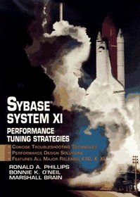 Sybase System XI: Performance Tuning Strategies