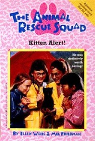 Kitten Alert (Animal Rescue Squad, Bk 1)
