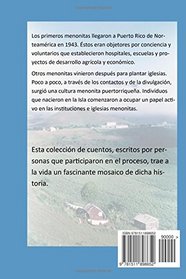 Memorias Menonitas de Puerto Rico (Coleccin Menohispana) (Volume 4) (Spanish Edition)