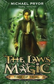 Time of Trial (The Laws of Magic)