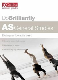 AS General Studies (Do Brilliantly at...)
