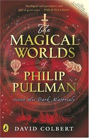 The Magical Worlds of Philip Pullman