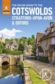 The Rough Guide to Cotswolds, Stratford-upon-Avon and Oxford (Rough Guides)