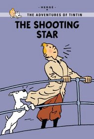 The Shooting Star (The Adventures of Tintin: Young Readers Edition)